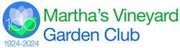 MARTHA'S VINEYARD GARDEN CLUB